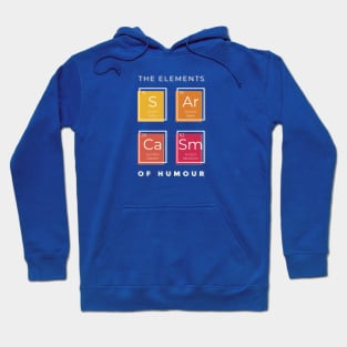 Elements of humour Hoodie